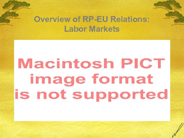 Overview of RP-EU Relations: Labor Markets 