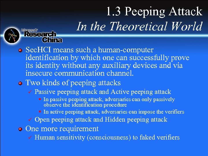 1. 3 Peeping Attack In the Theoretical World Sec. HCI means such a human-computer