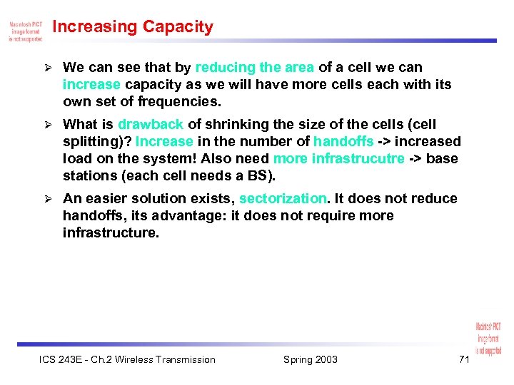 Increasing Capacity Ø We can see that by reducing the area of a cell