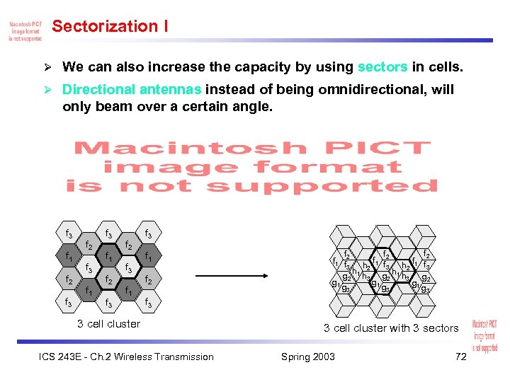 Sectorization I Ø We can also increase the capacity by using sectors in cells.