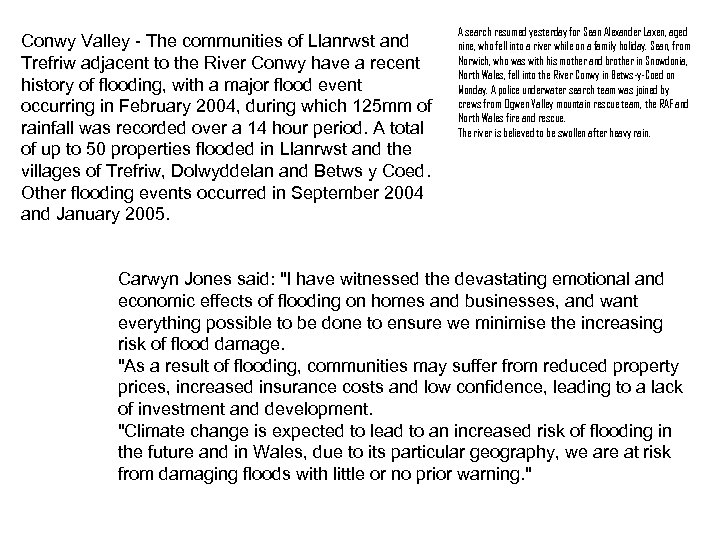 Conwy Valley - The communities of Llanrwst and Trefriw adjacent to the River Conwy