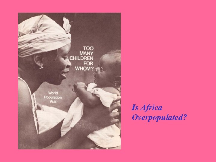 Is Africa Overpopulated? 