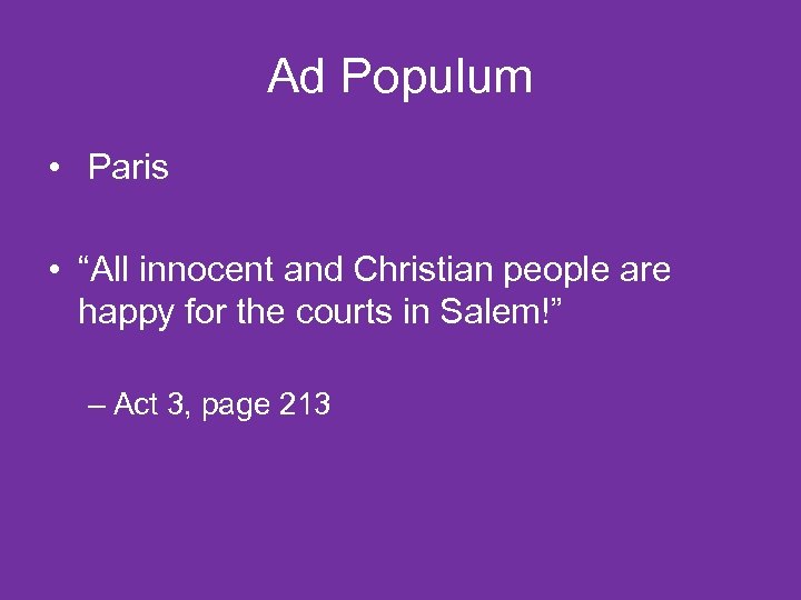 Ad Populum • Paris • “All innocent and Christian people are happy for the