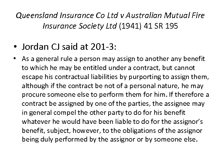 Queensland Insurance Co Ltd v Australian Mutual Fire Insurance Society Ltd (1941) 41 SR