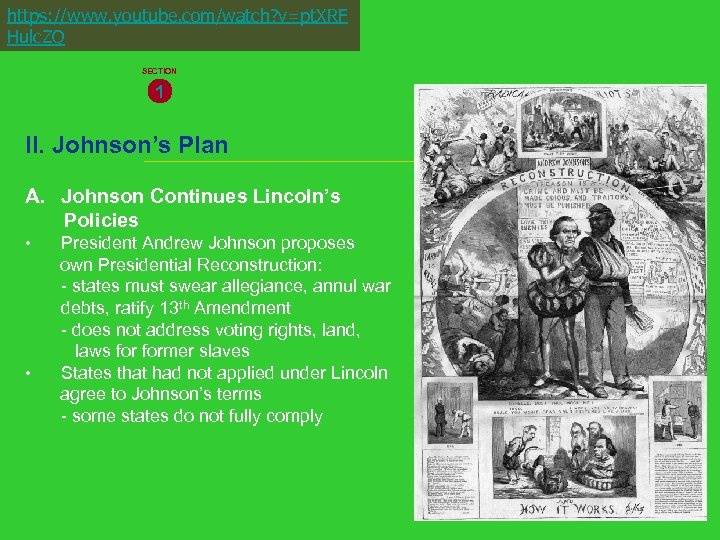 https: //www. youtube. com/watch? v=pt. XRF Hulc. ZQ SECTION 1 II. Johnson’s Plan A.