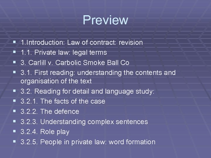 Preview § § § § § 1. Introduction: Law of contract: revision 1. 1.