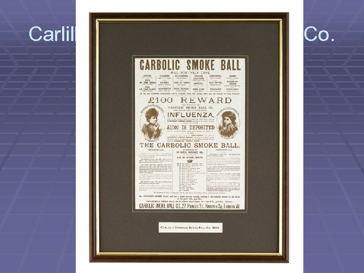 Carlill vs. Carbolic Smoke Ball Co. 