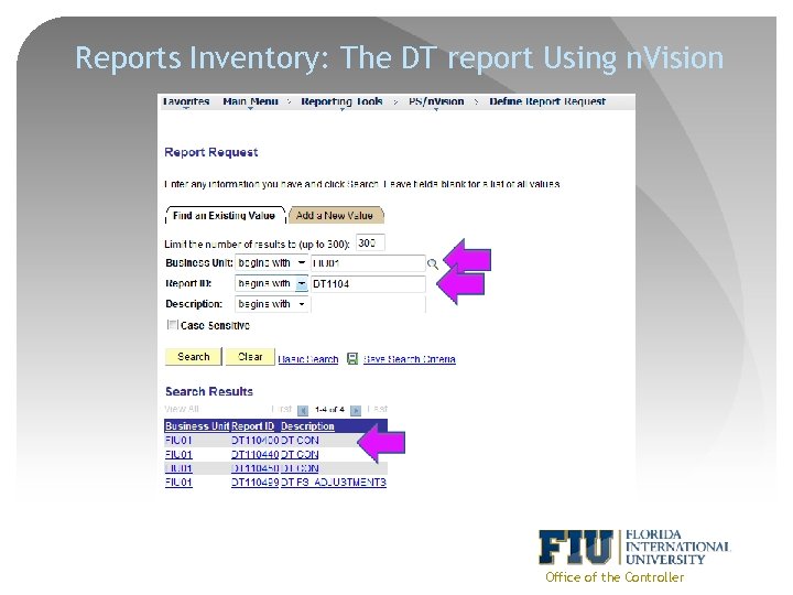 Reports Inventory: The DT report Using n. Vision Office of the Controller 