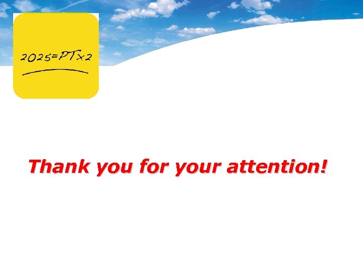 Thank you for your attention! 