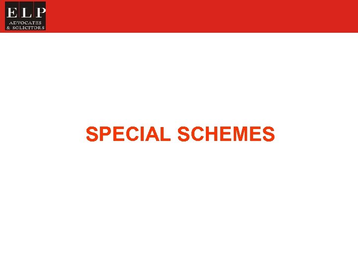 SPECIAL SCHEMES 