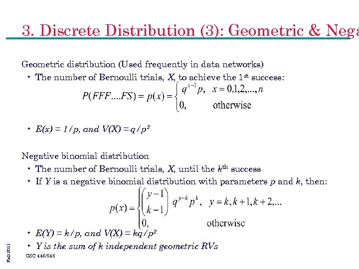 3. Discrete Distribution (3): Geometric & Nega Geometric distribution (Used frequently in data networks)