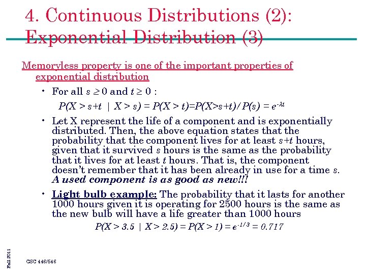 4. Continuous Distributions (2): Exponential Distribution (3) Memoryless property is one of the important