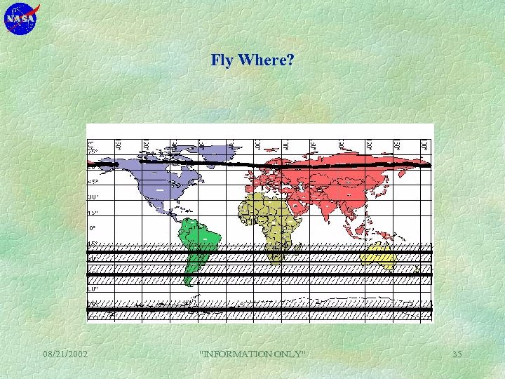 Fly Where? 08/21/2002 "INFORMATION ONLY" 35 