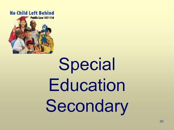 Special Education Secondary 86 