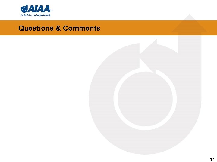 Questions & Comments 14 