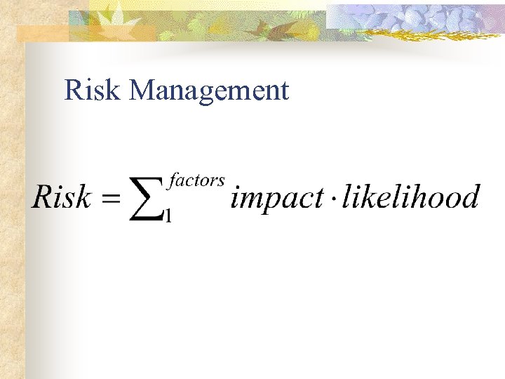 Risk Management 