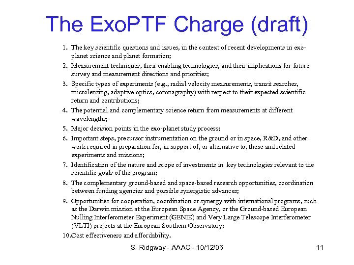 The Exo. PTF Charge (draft) 1. The key scientific questions and issues, in the