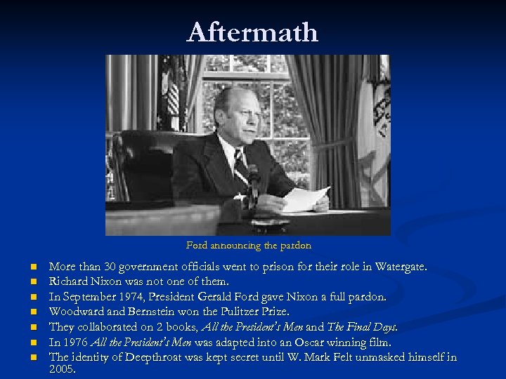 Aftermath Ford announcing the pardon n n n More than 30 government officials went