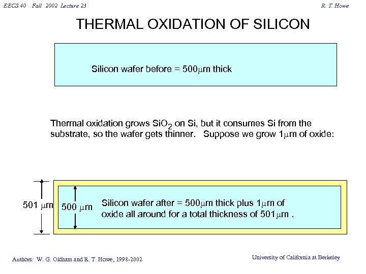 EECS 40 Fall 2002 Lecture 23 R. T. Howe THERMAL OXIDATION OF SILICON Silicon