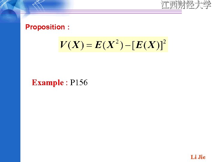 Proposition : Example : P 156 Li Jie 