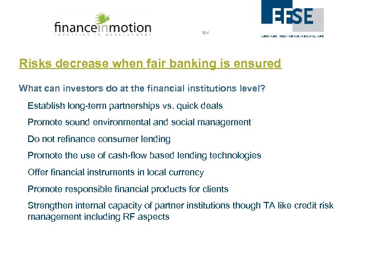 for Risks decrease when fair banking is ensured What can investors do at the