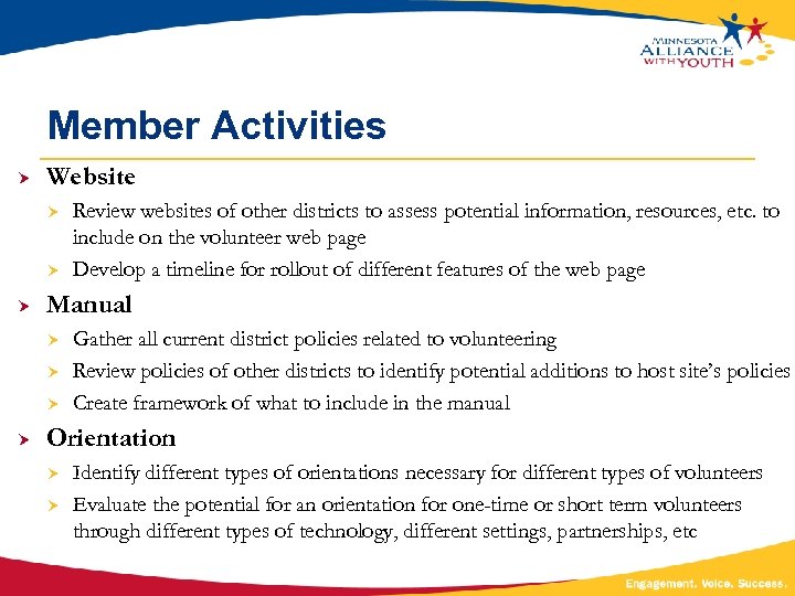 Member Activities Website Manual Review websites of other districts to assess potential information, resources,