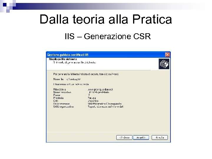 Dalla teoria alla Pratica IIS – Generazione CSR 