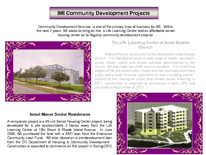 IMI Community Development Projects Community Development Services, is one of the primary lines of