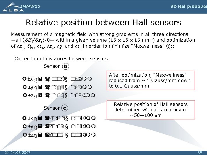 IMMW 15 3 D Hall probe ben Relative position between Hall sensors Measurement of