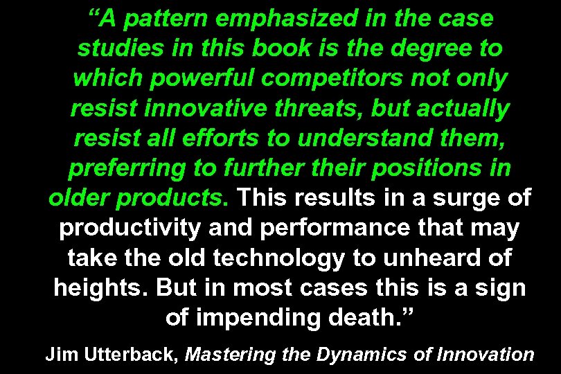 “A pattern emphasized in the case studies in this book is the degree to