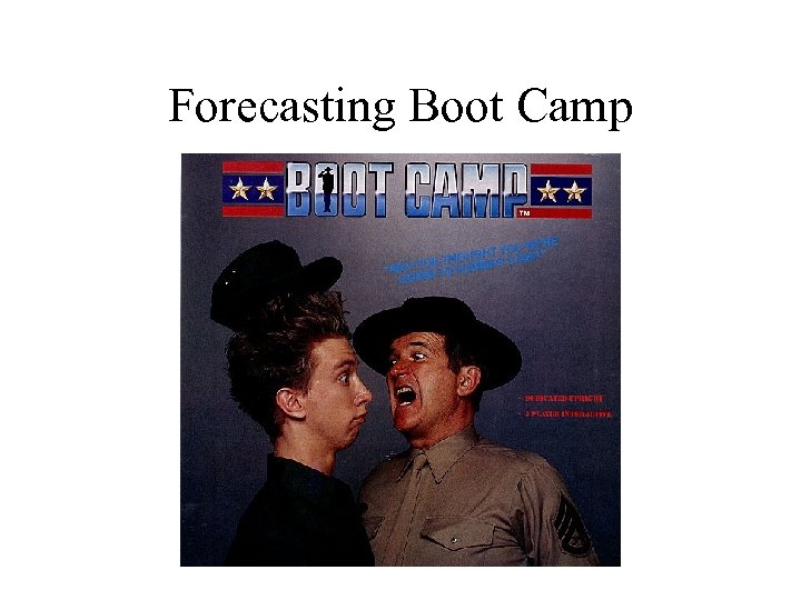 Forecasting Boot Camp 
