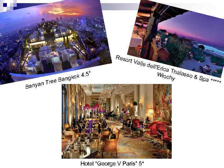 Reso rt Va lle de 5* kok 4. ang Tree B an Bany Hotel