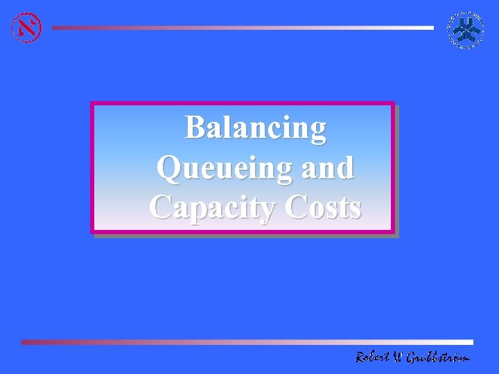 Balancing Queueing and Capacity Costs 