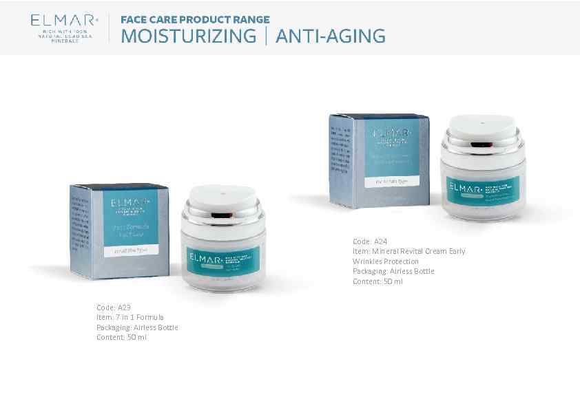 Code: A 24 Item: Mineral Revital Cream Early Wrinkles Protection Packaging: Airless Bottle Content: