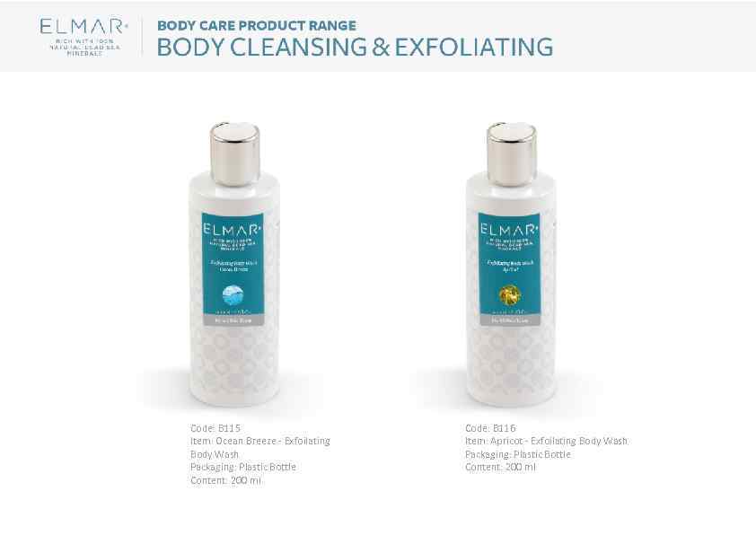 Code: B 115 Item: Ocean Breeze - Exfoilating Body Wash Packaging: Plastic Bottle Content: