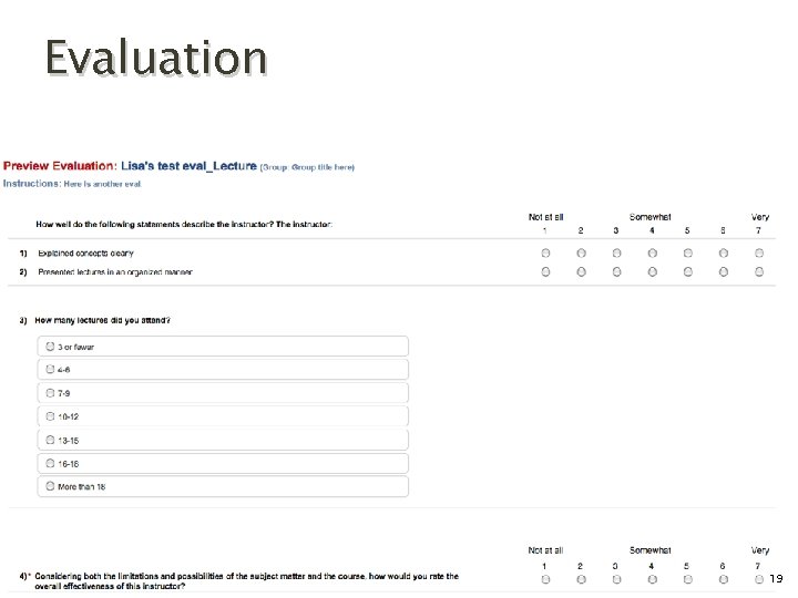 Evaluation 2012 Jasig Sakai Conference 19 