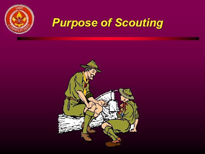 Purpose of Scouting 
