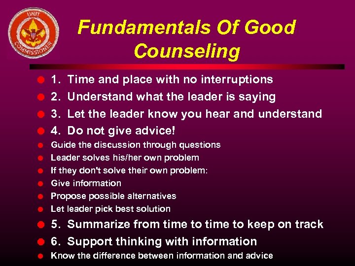 Fundamentals Of Good Counseling l l l l l 1. 2. 3. 4. Time