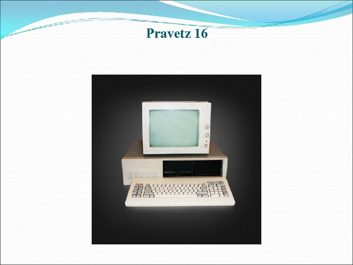 Pravetz 16 