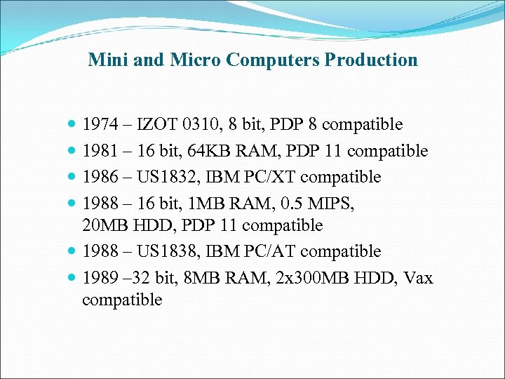 Mini and Micro Computers Production 1974 – IZOT 0310, 8 bit, PDP 8 compatible