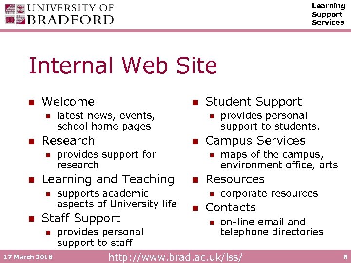 Learning Support Services Internal Web Site n Welcome n n provides support for research