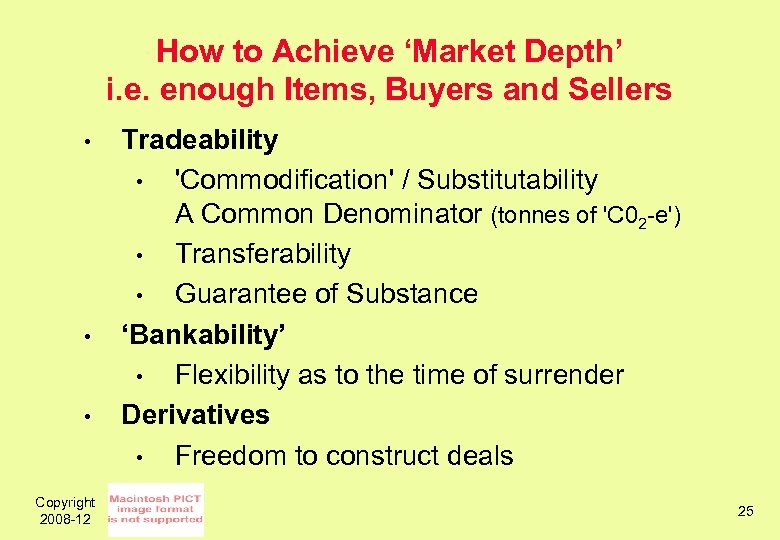 How to Achieve ‘Market Depth’ i. e. enough Items, Buyers and Sellers • •