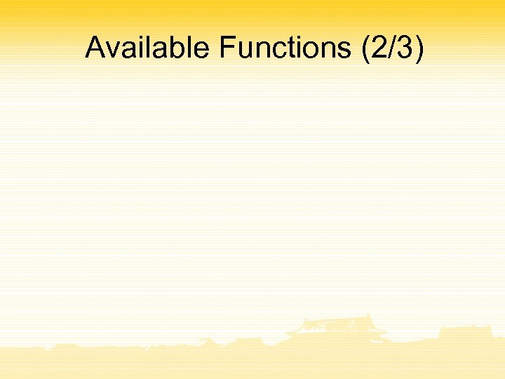 Available Functions (2/3) 