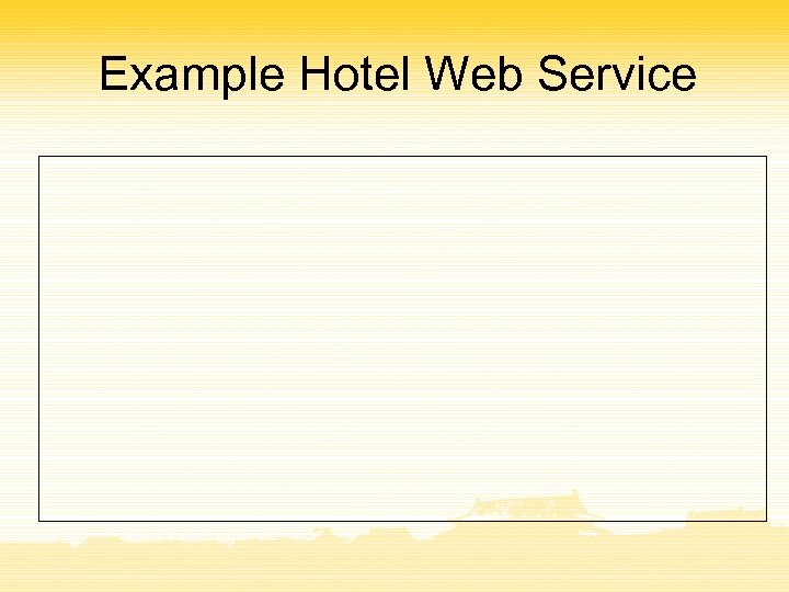 Example Hotel Web Service 