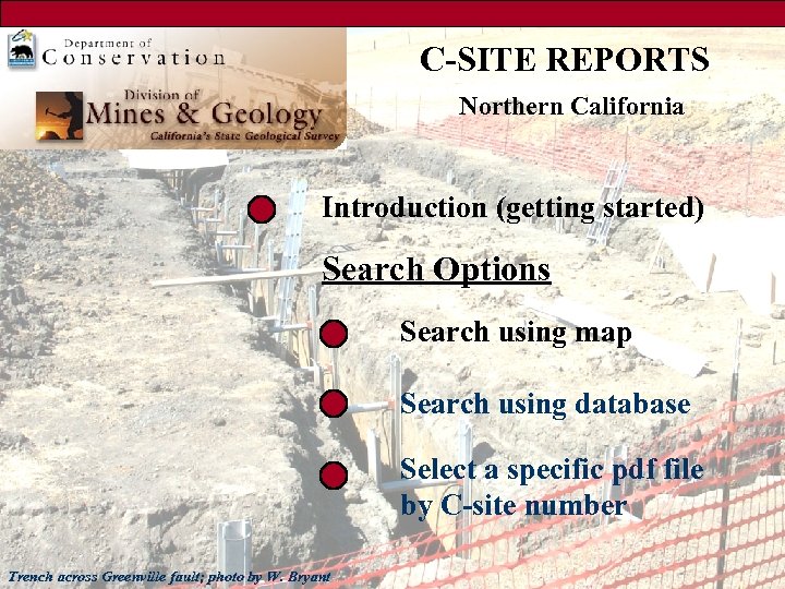 C-SITE REPORTS Northern California Introduction (getting started) Search Options Search using map Search using