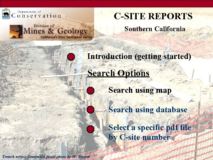 C-SITE REPORTS Southern California Introduction (getting started) Search Options Search using map Search using