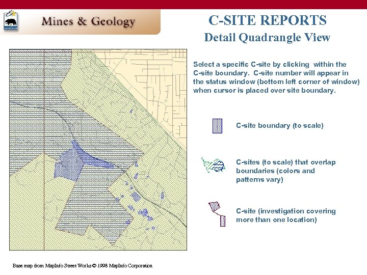 C-SITE REPORTS Detail Quadrangle View Select a specific C-site by clicking within the C-site
