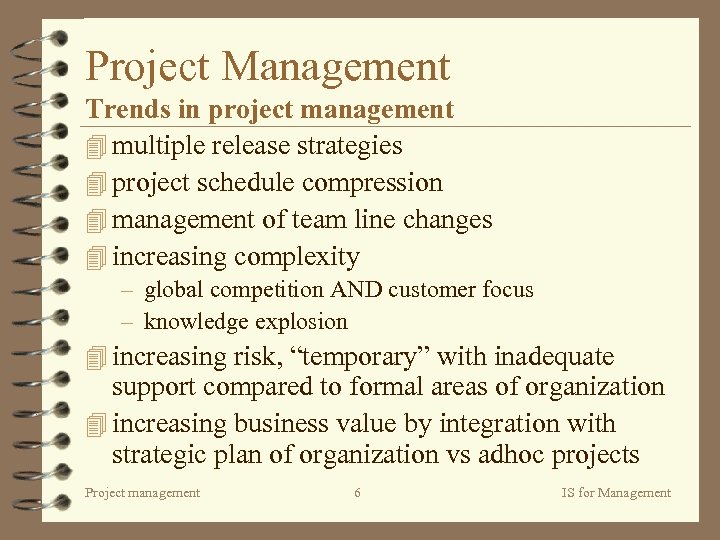 Project Management Trends in project management 4 multiple release strategies 4 project schedule compression