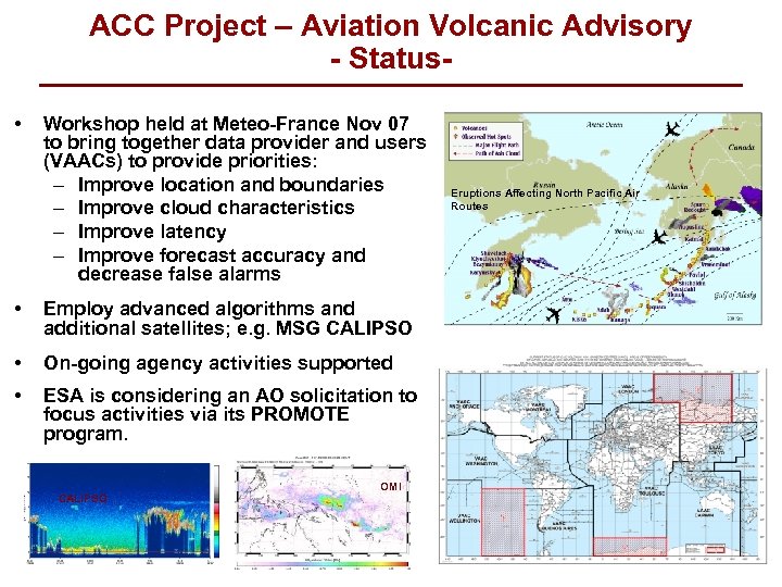 ACC Project – Aviation Volcanic Advisory - Status • Workshop held at Meteo-France Nov