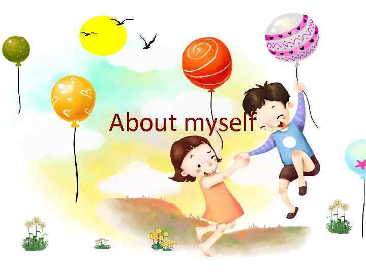 About myself 